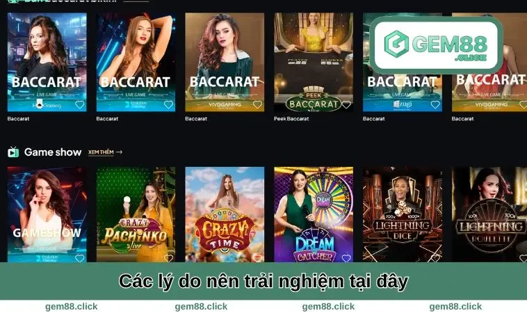 Live Casino GEM88 2 Lý do nên trải nghiệm