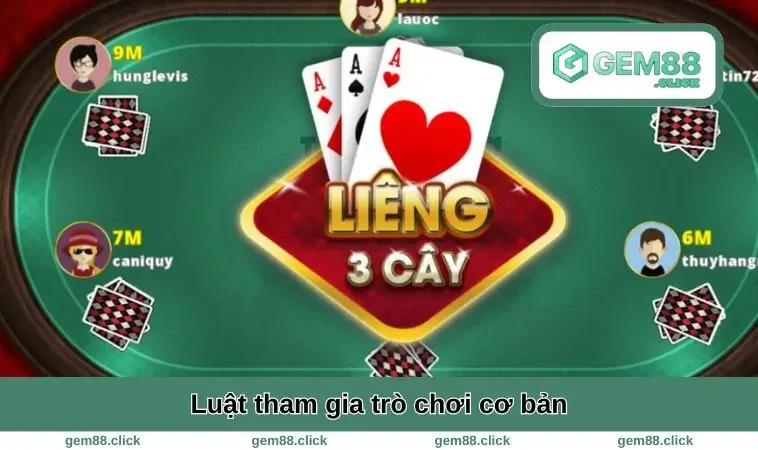 Cách Chơi Liêng Chuẩn - Đọc Vị Tâm Lý, Tố Bài Đỉnh Cao 1 Luật tham gia trò chơi cơ bản